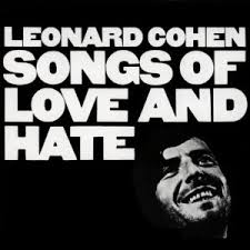 Cohen Leonard--Songs Of Love And Hate /Zabalene/ - Kliknutím na obrázok zatvorte
